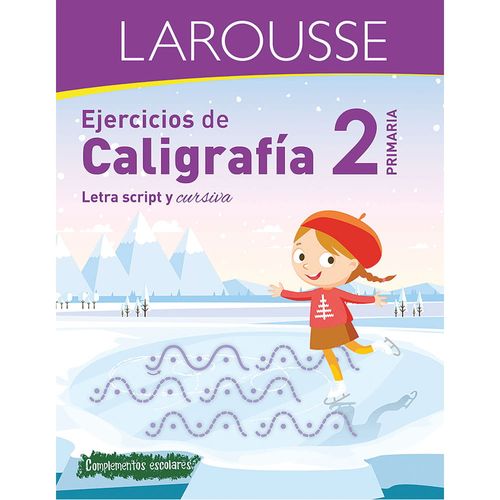 Libro de Ejercicios de Caligrafía con 80 Páginas para Segundo de Primaria Larousse 51972